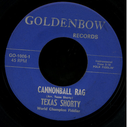 Texas Shorty Cannonball Rag Vinyl 7" USED