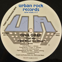 Diva Gray Call Me I Got What You Want Vinyl 12" USED