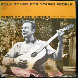 Pete Seeger Folk Songs For Young People Vinyl LP USED