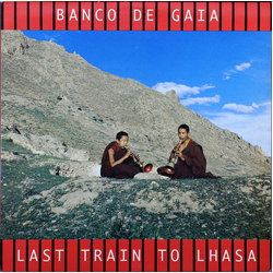 Banco De Gaia Last Train To Lhasa Vinyl 12" USED
