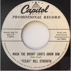 Bill Strength When The Bright Lights Grow Dim Vinyl 7" USED