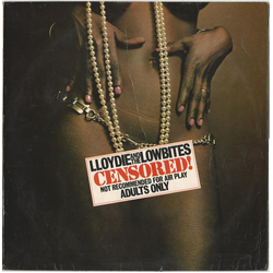Lloydie & The Lowbites Censored! Vinyl LP USED