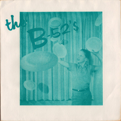 The B-52's Rock Lobster / 52 Girls Vinyl 7" USED