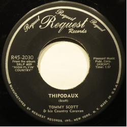 Tommy Scott & His Country Caravan Thipodaux / Soldier At Sea Vinyl 7" USED