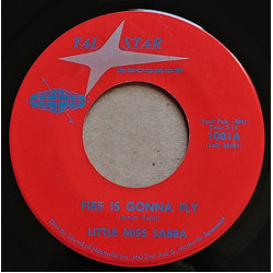 Little Miss Sabra Fire Is Gonna Fly Vinyl 7" USED