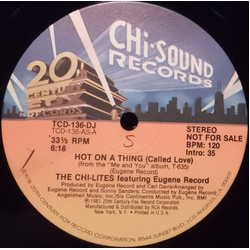The Chi-Lites / Eugene Record Hot On A Thing (Called Love) Vinyl 12" USED