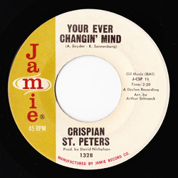 Crispian St. Peters Your Ever Changin' Mind / But She's Untrue Vinyl 7" USED