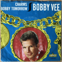 Bobby Vee / The Johnny Mann Singers Charms Vinyl 7" USED