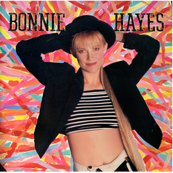 Bonnie Hayes Bonnie Hayes Vinyl LP USED