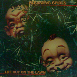 Gleaming Spires Life Out On The Lawn Vinyl 12" USED