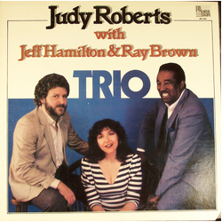 Judy Roberts / Jeff Hamilton / Ray Brown Trio Vinyl LP USED