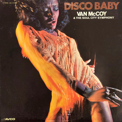 Van McCoy & The Soul City Symphony Disco Baby Vinyl LP USED