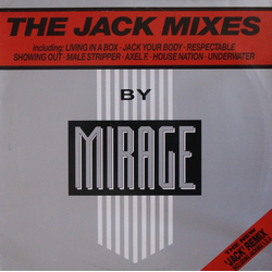 Mirage (12) The Jack Mixes Vinyl 12" USED