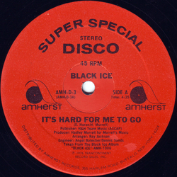 Black Ice (7) It's Hard For Me To Go Vinyl 12" USED