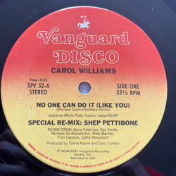 Carol Williams No One Can Do It (Like You) (Special Re-Mix: Shep Pettibone) Vinyl 12" USED