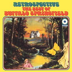 Buffalo Springfield Retrospective - The Best Of Buffalo Springfield Vinyl LP USED