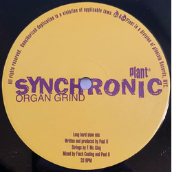 Synchronic (2) Organ Grind Vinyl 12" USED