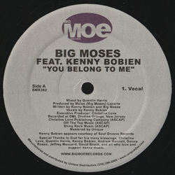 Big Moses / Kenny Bobien You Belong To Me Vinyl 12" USED