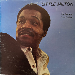 Little Milton Me For You, You For Me Vinyl LP USED
