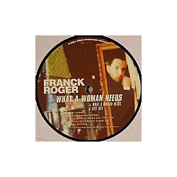 Franck Roger What A Woman Needs Vinyl 12" USED
