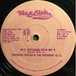 Spencer Taylor / The Highway QC's He's Watching Over Me Vinyl 12" USED