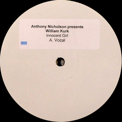 Anthony Nicholson / William Kurk Innocent Girl Vinyl 12" USED