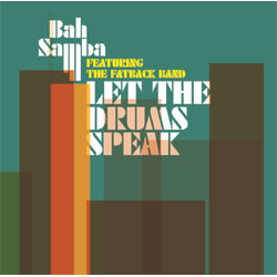 Bah Samba / The Fatback Band Let The Drums Speak Vinyl 12" USED