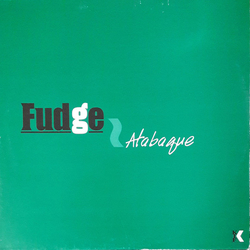 Fudge Atabaque Vinyl 12" USED