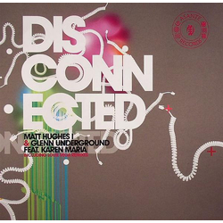 Matt Hughes / Glenn Underground / Karen Maria Richardson Disconnected Vinyl 12" USED