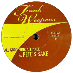 All Good Funk Alliance Pete's Sake / Swing The South Vinyl 12" USED