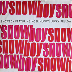 Snowboy / Noel McKoy Lucky Fellow Vinyl 12" USED