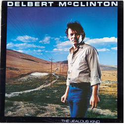 Delbert McClinton The Jealous Kind Vinyl LP USED