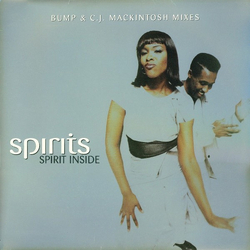Spirits Spirit Inside (Bump & C.J. Mackintosh Mixes) Vinyl 12" USED