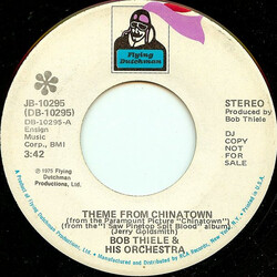 Bob Thiele & His Orchestra Theme From Chinatown USED VINYL 7INCH 45 RPM PROMO