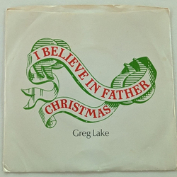 Greg Lake I Believe In Father Christmas Vinyl 7" USED