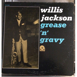 Willis Jackson Grease 'N' Gravy Vinyl LP USED