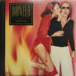Bob Welch French Kiss Vinyl LP USED
