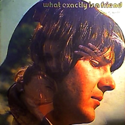 Peter Cofield What Exactly Is A Friend Vinyl LP USED