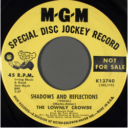 The Lownly Crowde Shadows And Reflections Vinyl 7" USED