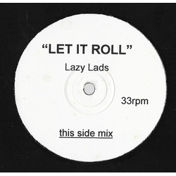 Lazy Lads Let It Roll Vinyl 12" USED