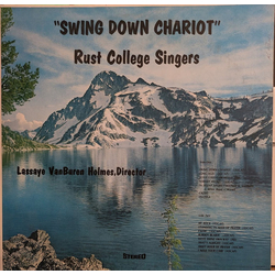 Rust College Singers Swing Down Chariot Vinyl LP USED