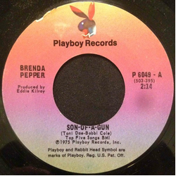 Brenda Pepper Son Of A Gun Vinyl 7" USED