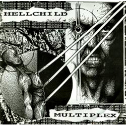 Multiplex (6) / Hellchild Multiplex / Hellchild Vinyl 7" USED