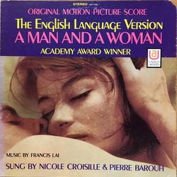 Francis Lai A Man And A Woman: The English Language Version (Original Motion Picture Score) Vinyl LP USED