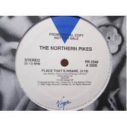 The Northern Pikes Place That's Insane USED VINYL 12INCH 33 S RPM PROMO