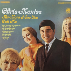Chris Montez The More I See You Vinyl LP USED