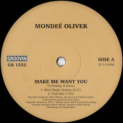 Mondeé Oliver Make Me Want You Vinyl 12" USED