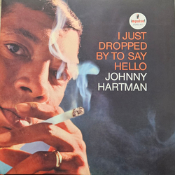 Johnny Hartman I Just Dropped By To Say Hello Vinyl LP USED