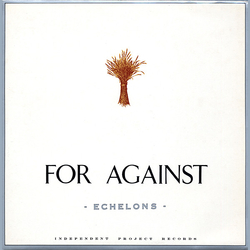 For Against Echelons Vinyl LP USED