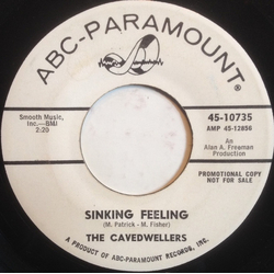 The Cave Dwellers Sinking Feeling / Sling My Hook Vinyl 7" USED